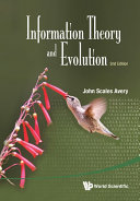 Information Theory And Evolution 2nd Edition Scales Aj