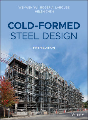Coldformed Steel Design 5th Weiwen Yu Roger A Laboube