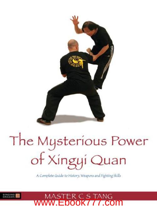 The Mysterious Power Of Xingyi Quan Cstang
