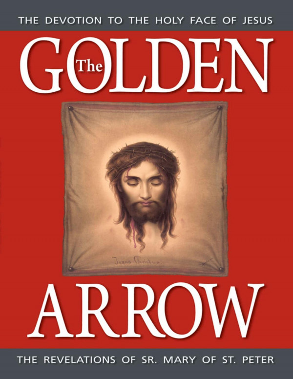 The Golden Arrow Sister Mary Of St Peter Peter