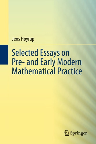 Selected Essays On Pre And Early Modern Mathematics Jens Hyrup Hoyrup