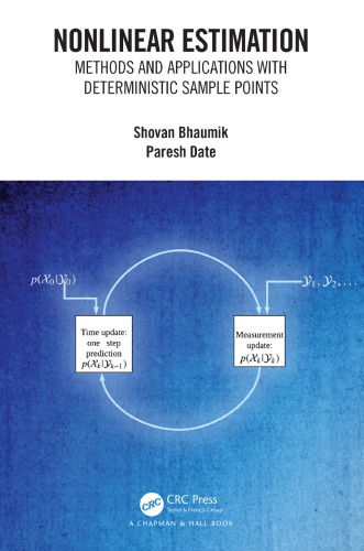 Nonlinear Estimation Methods And Applications With Deterministic Sample Points Shovan Bhaumik Paresh Date