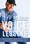 Voice Lessons How A Couple Of Ninja Turtles Pinky And An Animaniac Saved My Life Rob Paulsen Michael Fleeman