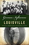German Influences In Louisville C Robert Ullrich