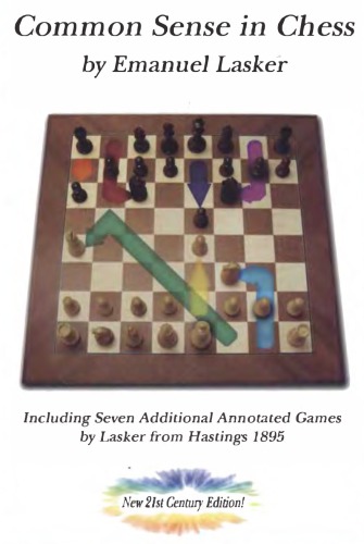 Common Sense In Chess New 21st Century Ed Lasker Emanuel Alberston
