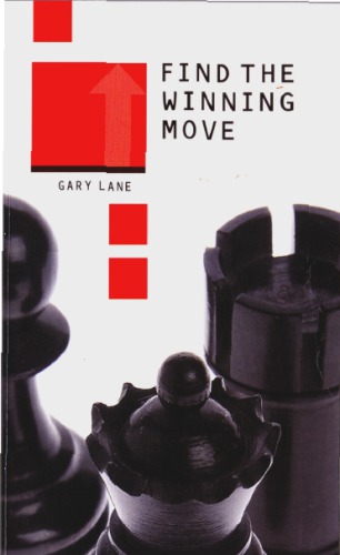 Find The Winning Move Lane Gary William