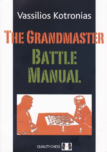 Grandmaster Battle Manual Kotronias Vassilios
