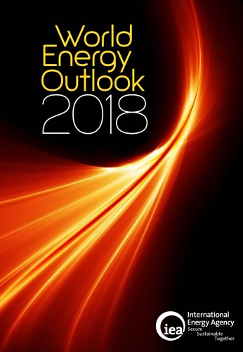 World Energy Outlook 2018 International Energy Agency
