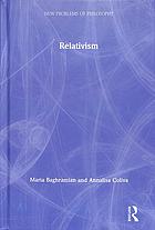 Relativism Maria Baghramian Annalisa Coliva