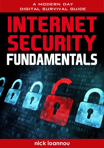 Internet Security Fundamentals Nick Ioannou