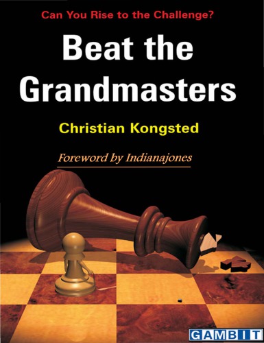 Beat The Grandmaster Kongsted Christian