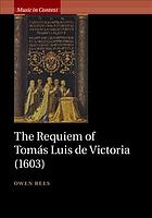 The Requiem Of Tomas Luis De Victoria Rees Owen