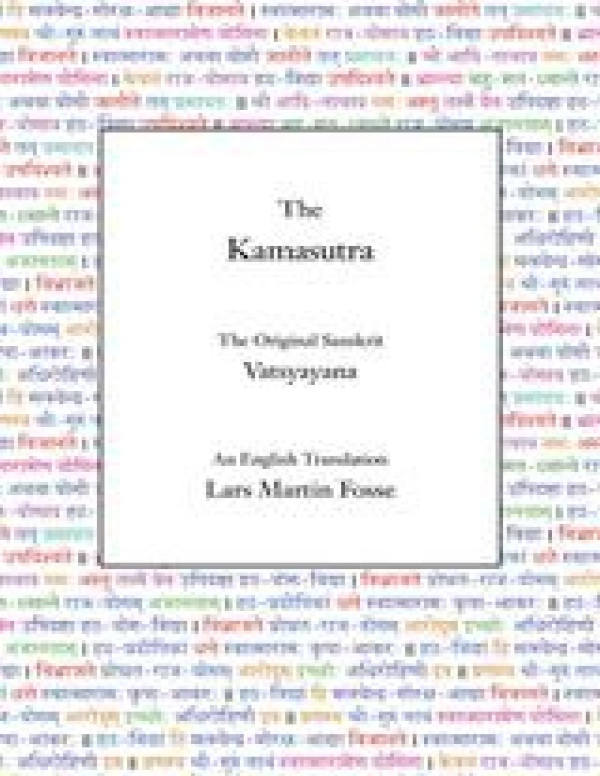 The Kamasutra 2nd Edition Vatsyayana Lars Martin Fosse