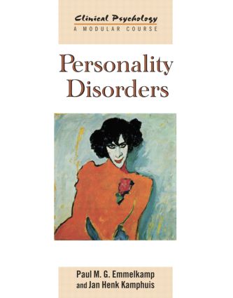 Personality Disorders 1st Paul M G Emmelkamp Jan Henk Kamphuis