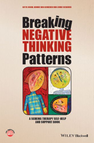 Breaking Negative Thinking Patterns A Schema Therapy Selfhelp And Support Book Ebook Gitta Jacob