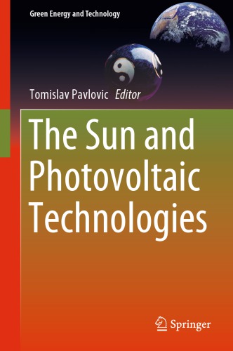 The Sun And Photovoltaic Technologies Tomislav Pavlovic