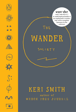 The Wander Society First Edition Keri Smith