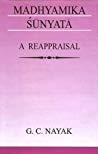 Mādhyamika śūnyatā A Reappraisal Hardcover Gc Nayak