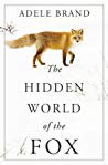 The Hidden World Of The Fox Adele Brand