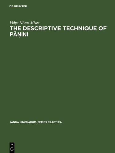 The Descriptive Technique Of Pini An Introduction Reprint 2017 Vidya Niwas Misra