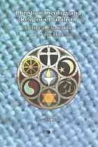 Christian Theology And Religious Pluralism A Critical Evaluation Of John Hick Paperback David S Nah