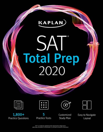 Sat Total Prep 2020 5 Practice Tests Proven Strategies Online Video 2020 Edition Kaplan Test Prep