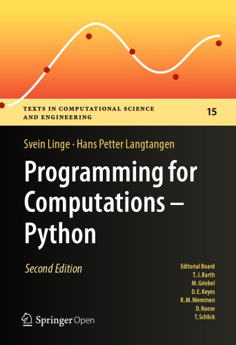 Programming For Computations Python A Gentle Introduction To Numerical Simulations With Python 36 2nd Svein Linge