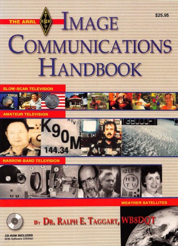 The Arrl Image Communications Handbook 1st Ed Taggart Ralph