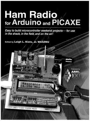 Ham Radio For Arduino And Picaxe Leigh L Klotz Jr Ed