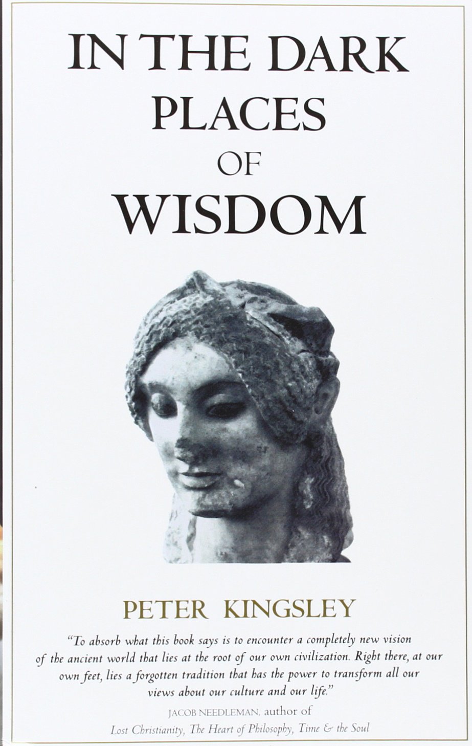 In The Dark Places Of Wisdom Peter Kingsley