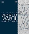 World War Ii Map By Map Hardcover Dk Publishing Smithsonian Institution