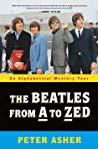 The Beatles From A To Zed An Alphabetical Mystery Tour Peter Asher