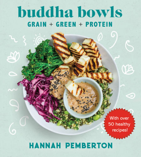 Buddha Bowls Grain Green Protein Hannah Pemberton