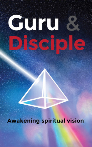 Guru And Disciple Awakening Spiritual Vision Kadamba Kanana Swami