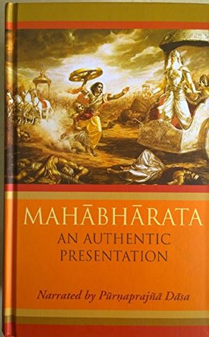 Mahabharata An Authentic Presentation Hardcover Purnaprajna Dasa