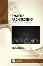 Systems Architecting Methods And Examples Howard Eisner