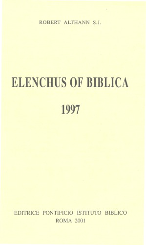 Elenchus Of Biblica 1997 Robert Althann Ed