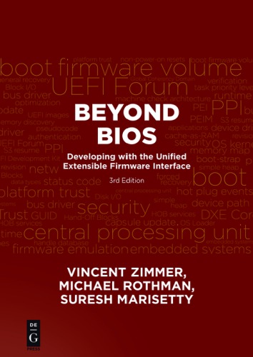 Beyond Bios Developing With The Unified Extensible Firmware Interface 3rd Edition Vincent Zimmer