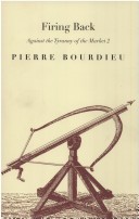 Firing Back Against The Tyranny Of The Market Paperback Pierre Bourdieu
