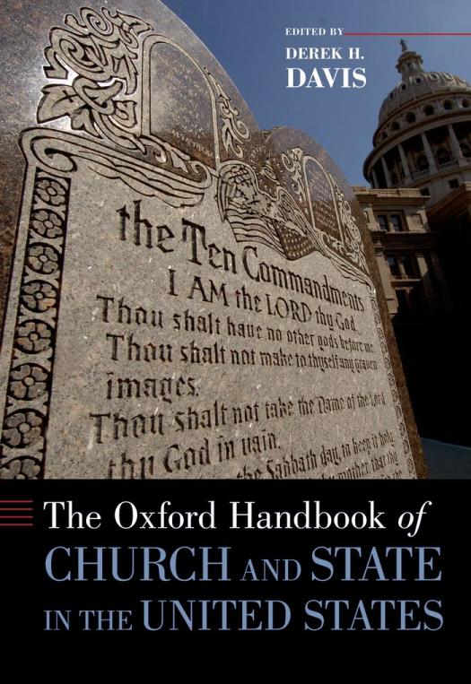 The Oxford Handbook Of Church And State In The United States Hardcover Derek H Davis Ed
