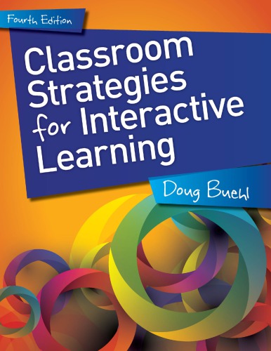 Classroom Strategies For Interactive Learning Buehl Doug