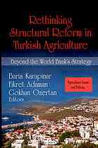 Rethinking Structural Reform In Turkish Agriculture Beyond The World Banks Strategy Ozetan