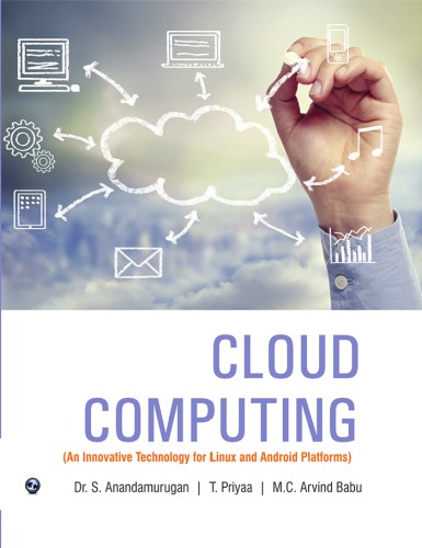Cloud Computing An Innovative Technology For Linux And Android Platforms Dr Anandamurugan