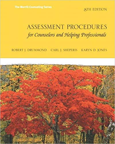 Assessment Procedures For Counselors And Helping Professionals 8th Robert J Drummond