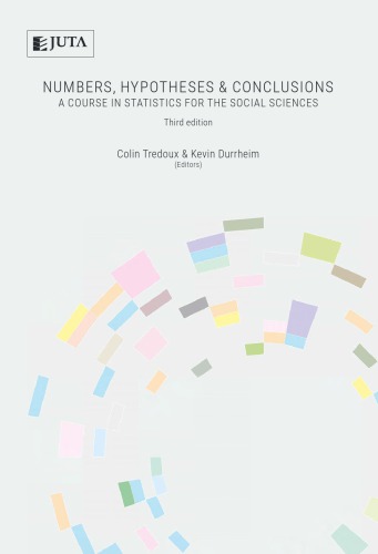 Numbers Hypothesis Conclusions A Course In Statistics For The Social Sciences 3rd Edition Colin Tredoux