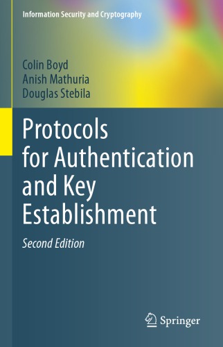 Protocols For Authentication And Key Establishment Colin Boyd