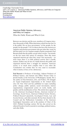 American Public Opinion Advocacy And Policy In Congress What The Public Wants And What It Gets Paul Burstein