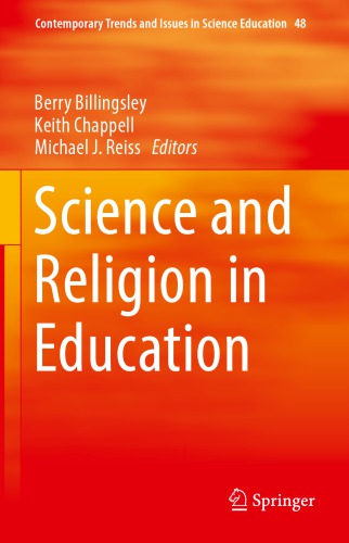 Science And Religion In Education Berry Billingsley Keith Chappell