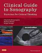 Clinical Guide To Sonography Exercises For Critical Thinking 2nd Ed Henningsen
