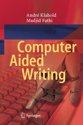 Computer Aided Writing Andr Klahold Madjid Fathi